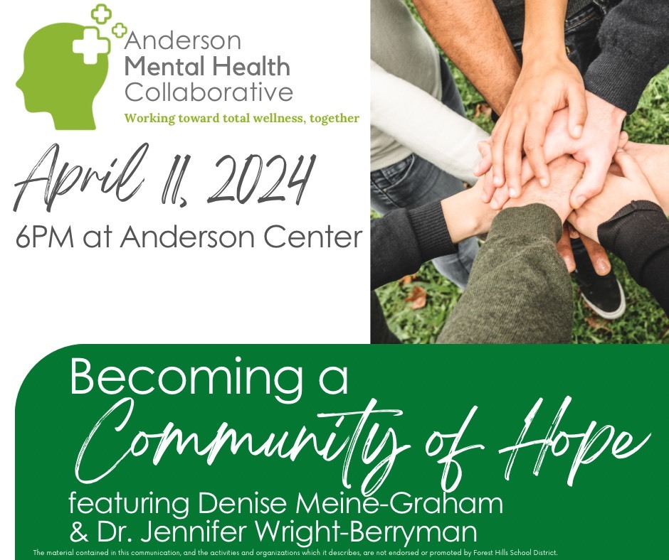 A graphic that says "Anderson Mental Health Collaborative, Becoming a Community of Hope, April 11, 2024 6 p.m. at Anderson Center"